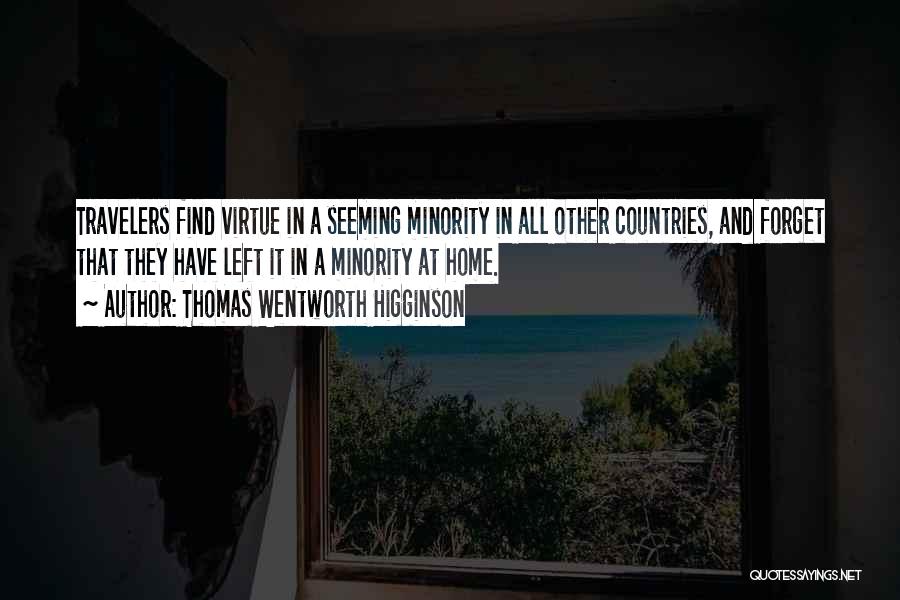 Home Country Quotes By Thomas Wentworth Higginson