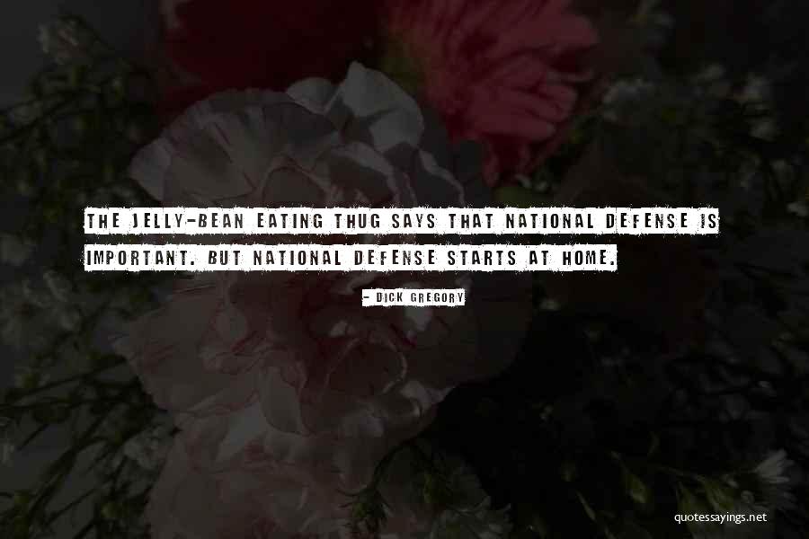 Home Defense Quotes By Dick Gregory Home Defense Quotes By Dick Gregory