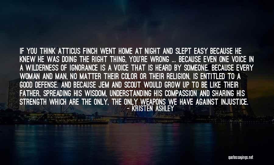 Home Defense Quotes By Kristen Ashley Home Defense Quotes By Kristen Ashley