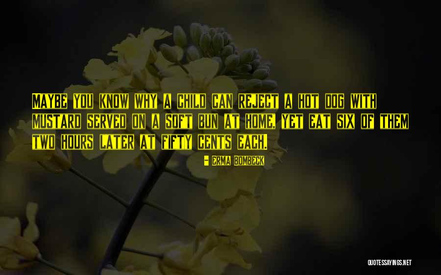 Home Dog Quotes By Erma Bombeck Home Dog Quotes By Erma Bombeck