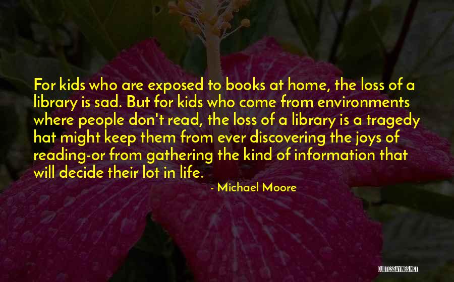 Home Education Quotes By Michael Moore Home Education Quotes By Michael Moore