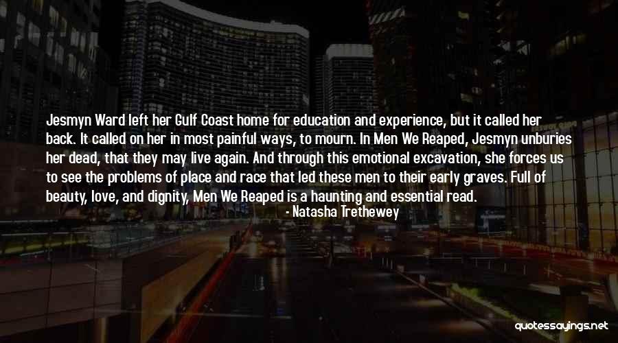 Home Education Quotes By Natasha Trethewey Home Education Quotes By Natasha Trethewey
