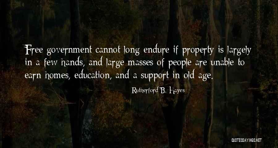 Home Education Quotes By Rutherford B. Hayes Home Education Quotes By Rutherford B. Hayes