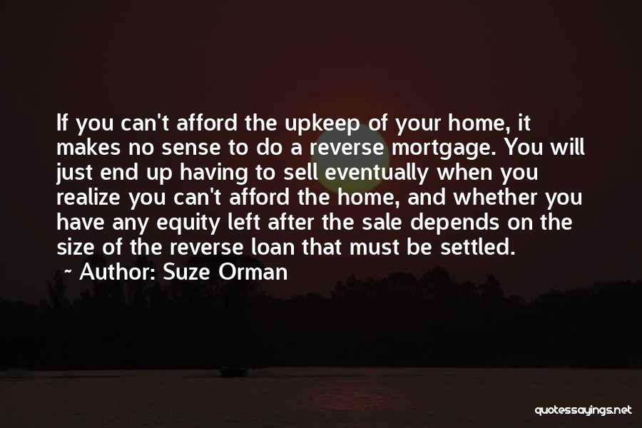 Home Equity Loan Quotes By Suze Orman