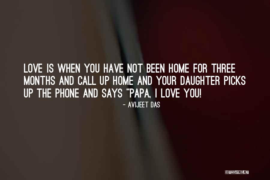 Home Family Love Quotes By Avijeet Das