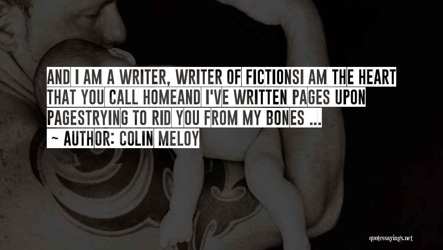Home From Books Quotes By Colin Meloy
