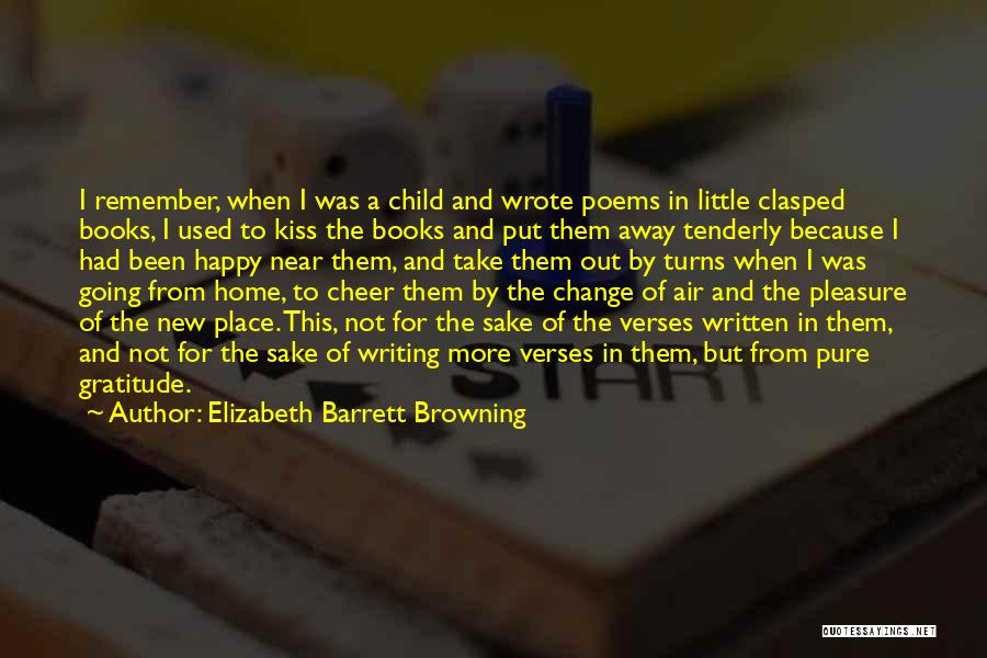 Home From Books Quotes By Elizabeth Barrett Browning