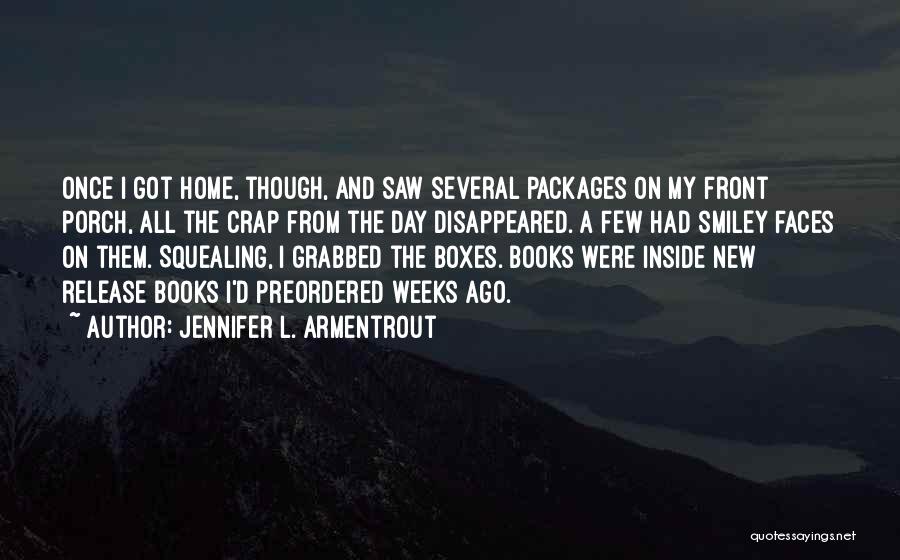 Home From Books Quotes By Jennifer L. Armentrout