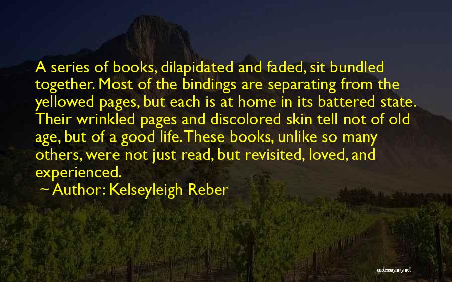 Home From Books Quotes By Kelseyleigh Reber