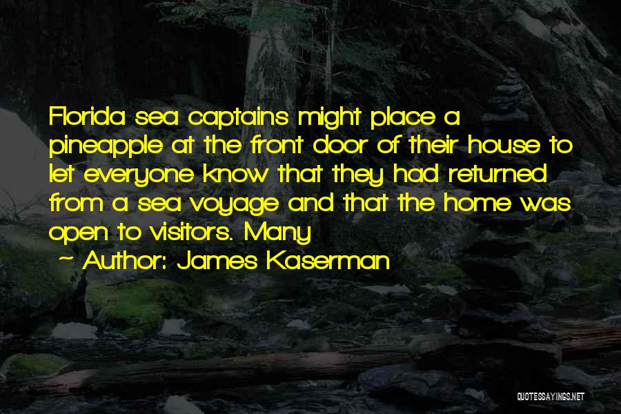 Home Front Quotes By James Kaserman