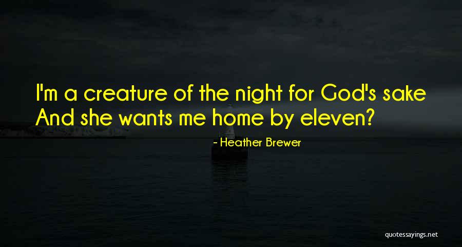 Home God Quotes By Heather Brewer Home God Quotes By Heather Brewer