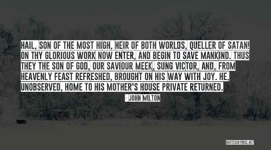 Home God Quotes By John Milton Home God Quotes By John Milton