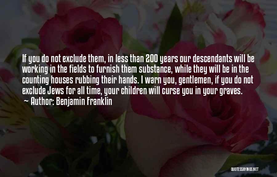 Home Health Aides Quotes By Benjamin Franklin