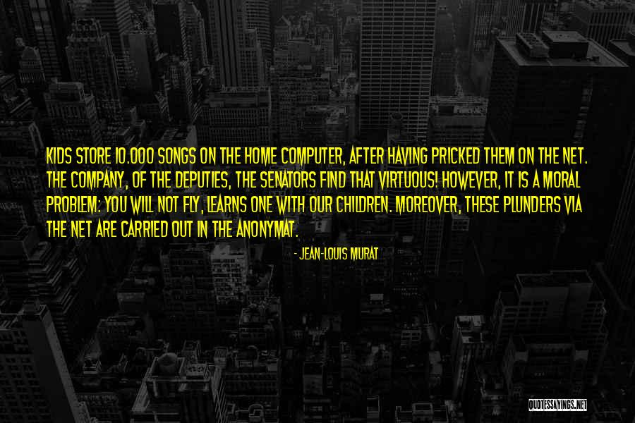 Home How To Store Quotes By Jean-Louis Murat Home How To Store Quotes By Jean-Louis Murat