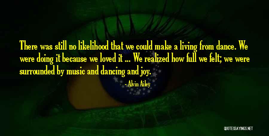 Home Improvement Wilson Quotes By Alvin Ailey Home Improvement Wilson Quotes By Alvin Ailey