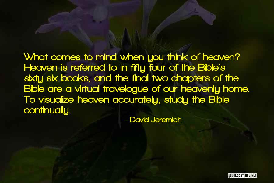 Home In Heaven Quotes By David Jeremiah Home In Heaven Quotes By David Jeremiah