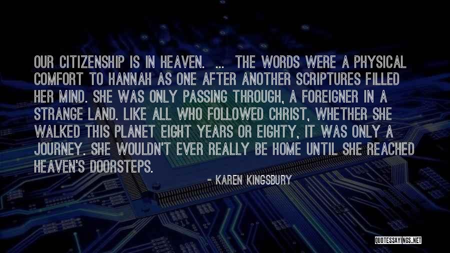 Home In Heaven Quotes By Karen Kingsbury Home In Heaven Quotes By Karen Kingsbury