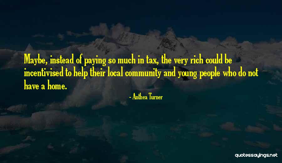 Home Instead Quotes By Anthea Turner Home Instead Quotes By Anthea Turner