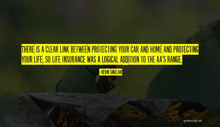 Home Insurance Quotes By Kevin Sinclair