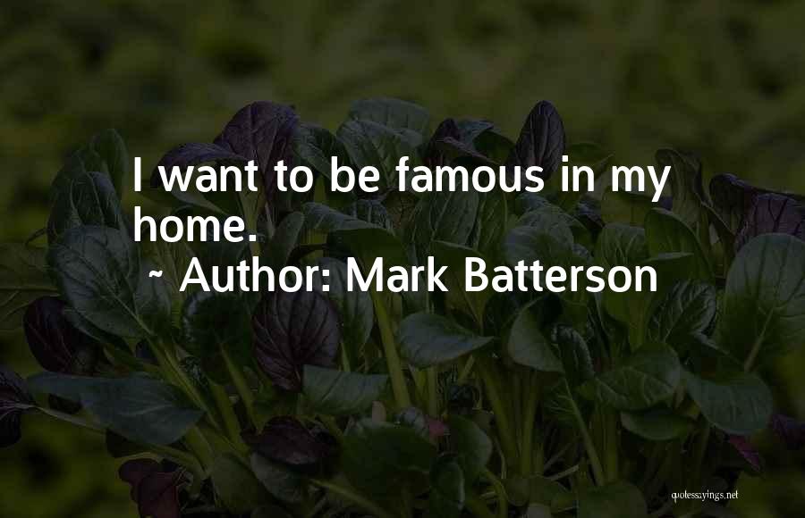 Home Is Famous Quotes By Mark Batterson