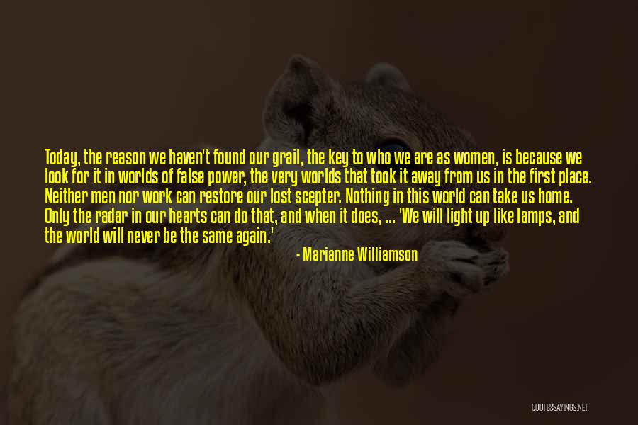 Home Is In The Heart Quotes By Marianne Williamson