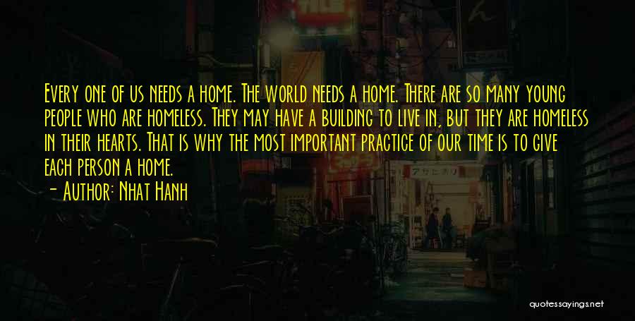 Home Is In The Heart Quotes By Nhat Hanh