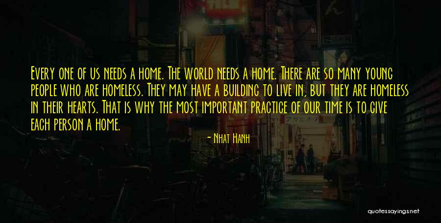 Home Is In The Heart Quotes By Nhat Hanh