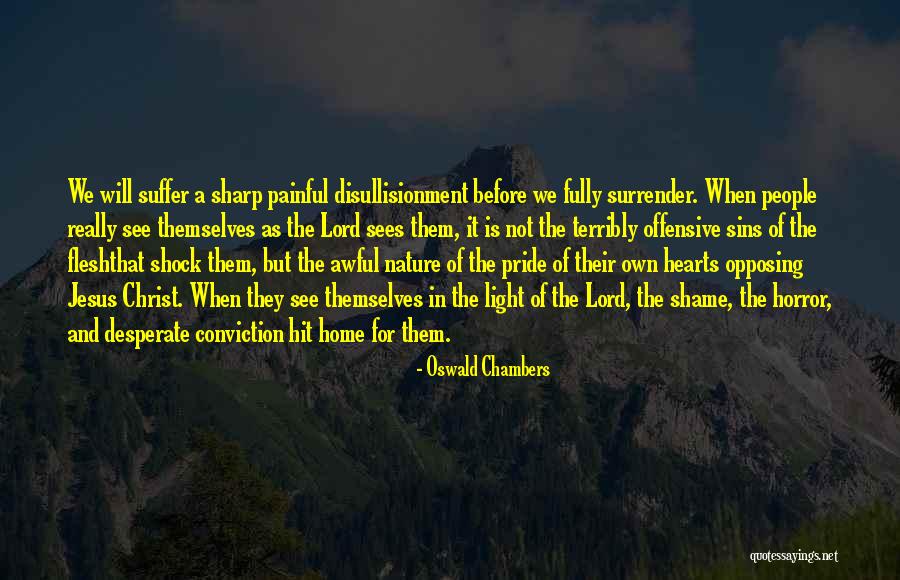 Home Is In The Heart Quotes By Oswald Chambers