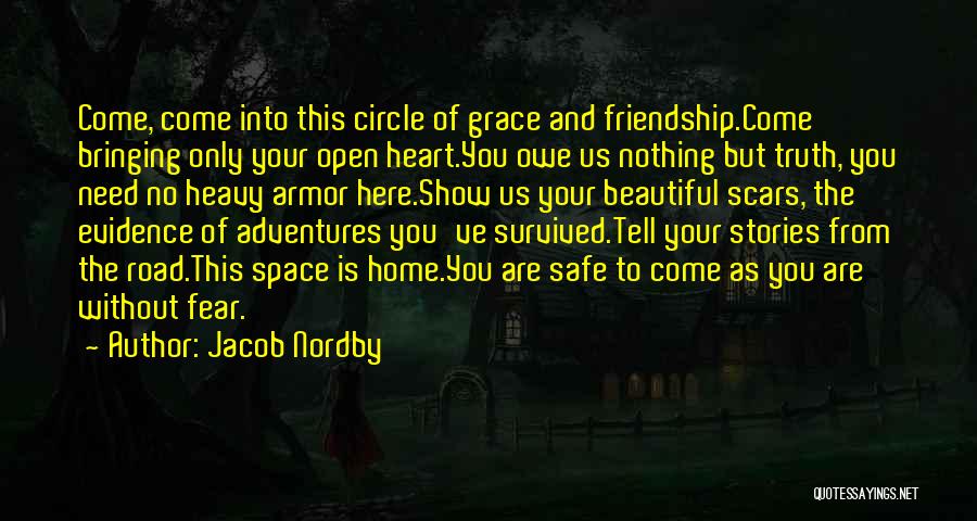 Home Is Safe Quotes By Jacob Nordby