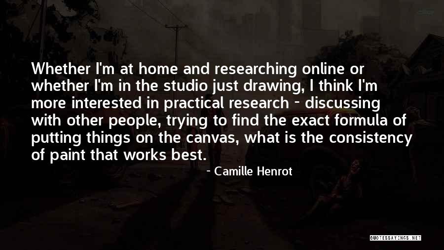 Home Is The Best Quotes By Camille Henrot