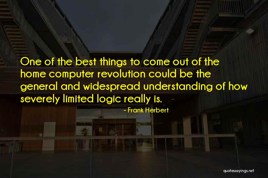 Home Is The Best Quotes By Frank Herbert Home Is The Best Quotes By Frank Herbert