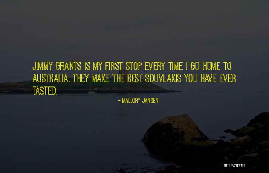 Home Is The Best Quotes By Mallory Jansen