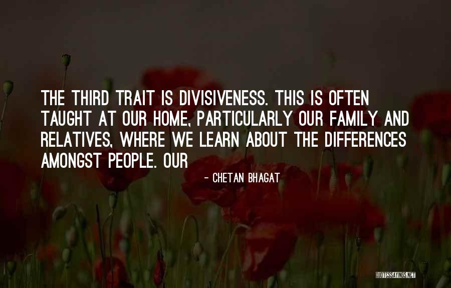 Home Is Where The Family Is Quotes By Chetan Bhagat Home Is Where The Family Is Quotes By Chetan Bhagat