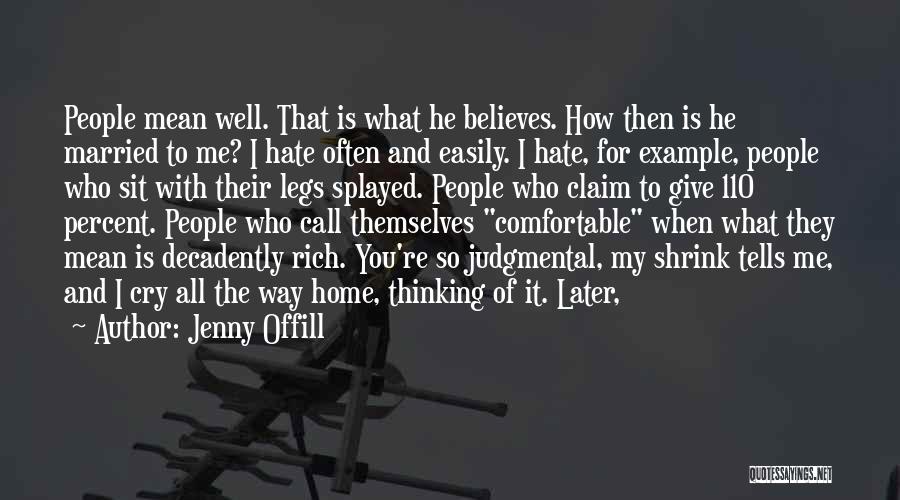 Home Is With You Quotes By Jenny Offill