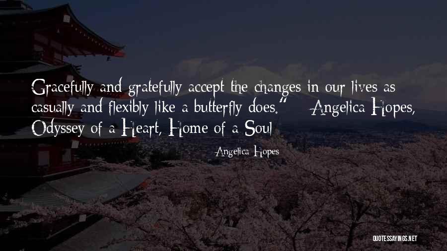 Home Life Quotes By Angelica Hopes Home Life Quotes By Angelica Hopes