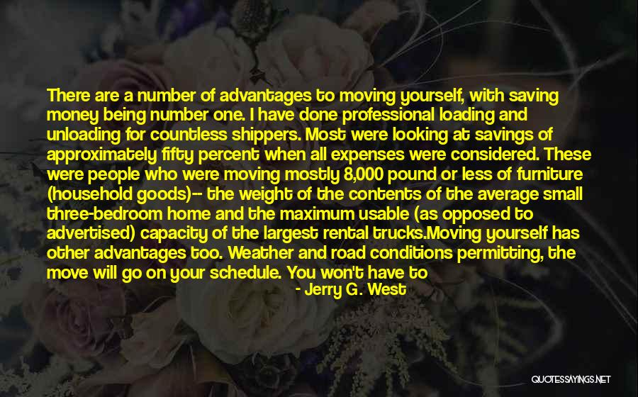 Home Movers Quotes By Jerry G. West