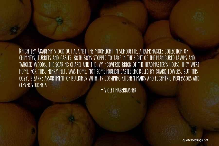 Home Not A House Quotes By Violet Haberdasher Home Not A House Quotes By Violet Haberdasher