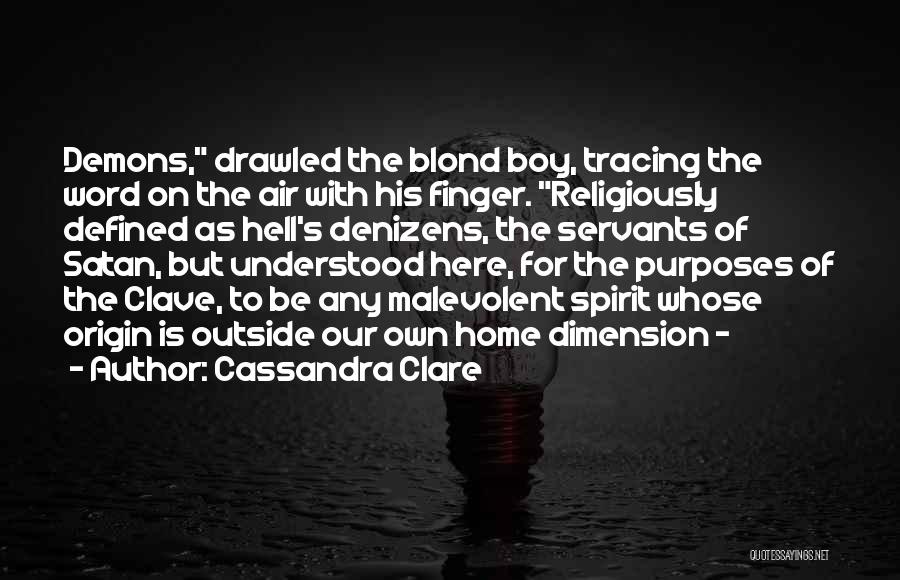 Home Of Our Own Quotes By Cassandra Clare