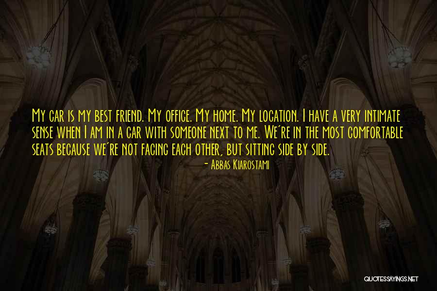 Home Office Quotes By Abbas Kiarostami Home Office Quotes By Abbas Kiarostami