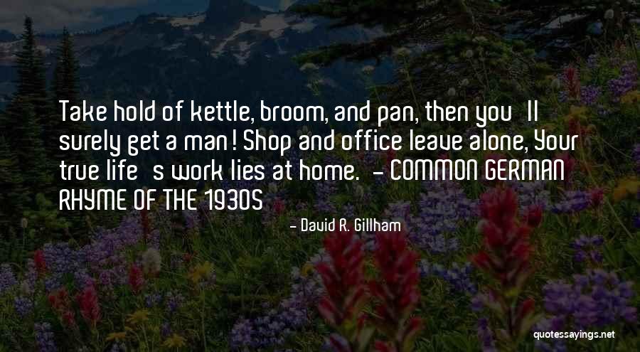 Home Office Quotes By David R. Gillham Home Office Quotes By David R. Gillham