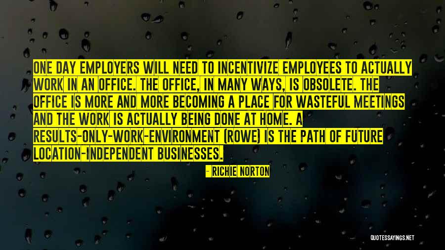 Home Office Quotes By Richie Norton Home Office Quotes By Richie Norton
