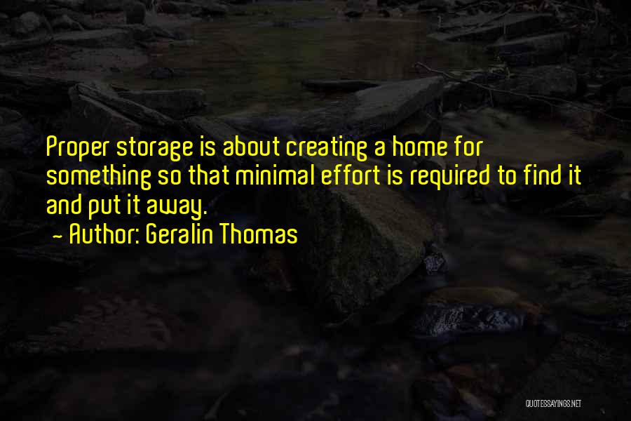 Home Organizing Quotes By Geralin Thomas