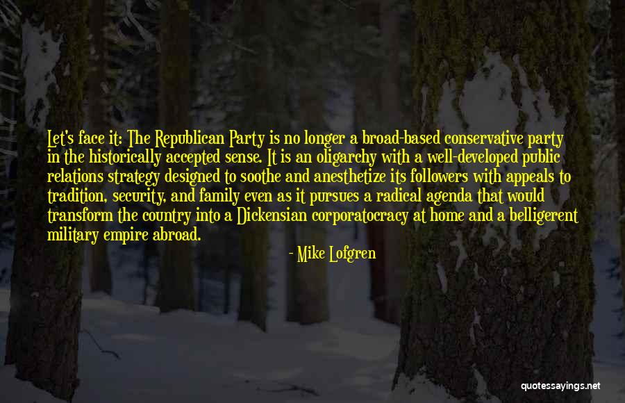 Home Party Quotes By Mike Lofgren Home Party Quotes By Mike Lofgren