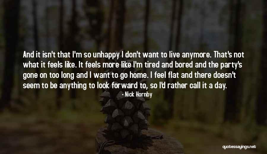 Home Party Quotes By Nick Hornby Home Party Quotes By Nick Hornby