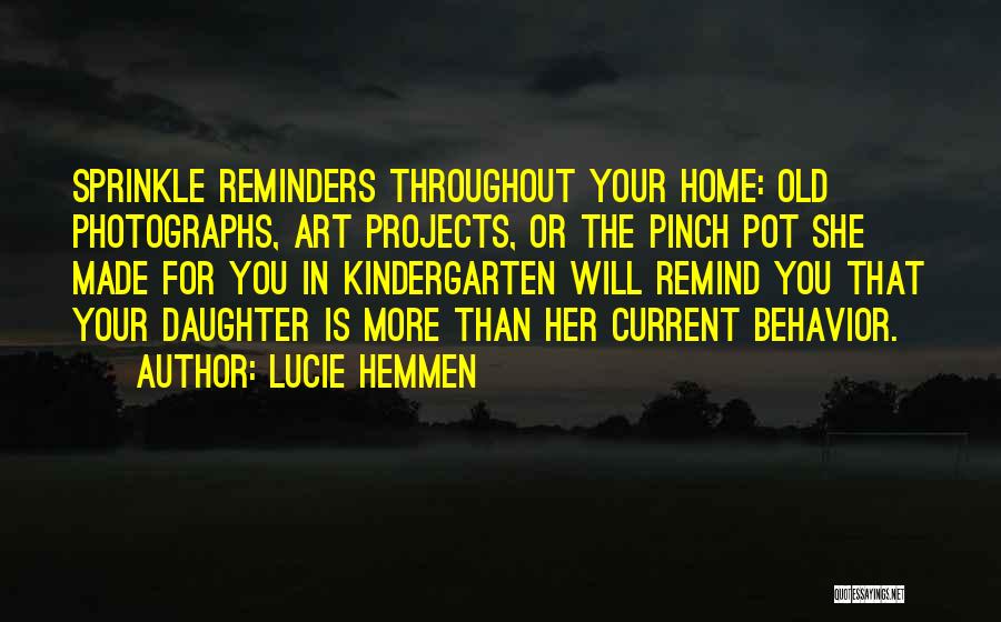 Home Projects Quotes By Lucie Hemmen