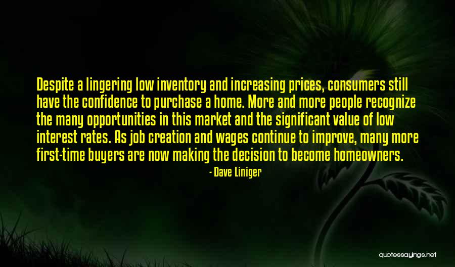 Home Purchase Quotes By Dave Liniger