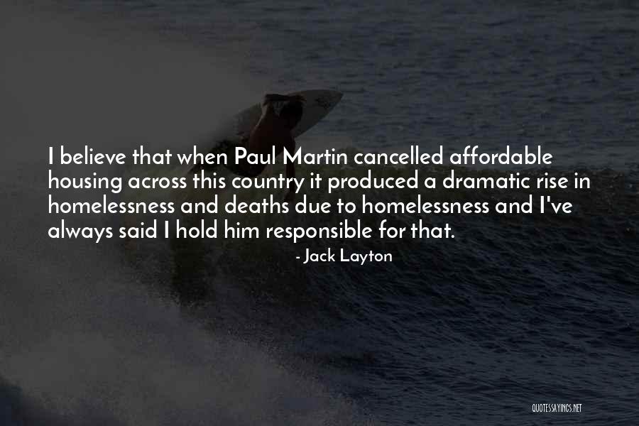 Home Quotations Quotes By Jack Layton Home Quotations Quotes By Jack Layton