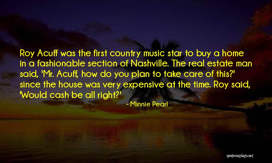 Home Real Estate Quotes By Minnie Pearl Home Real Estate Quotes By Minnie Pearl