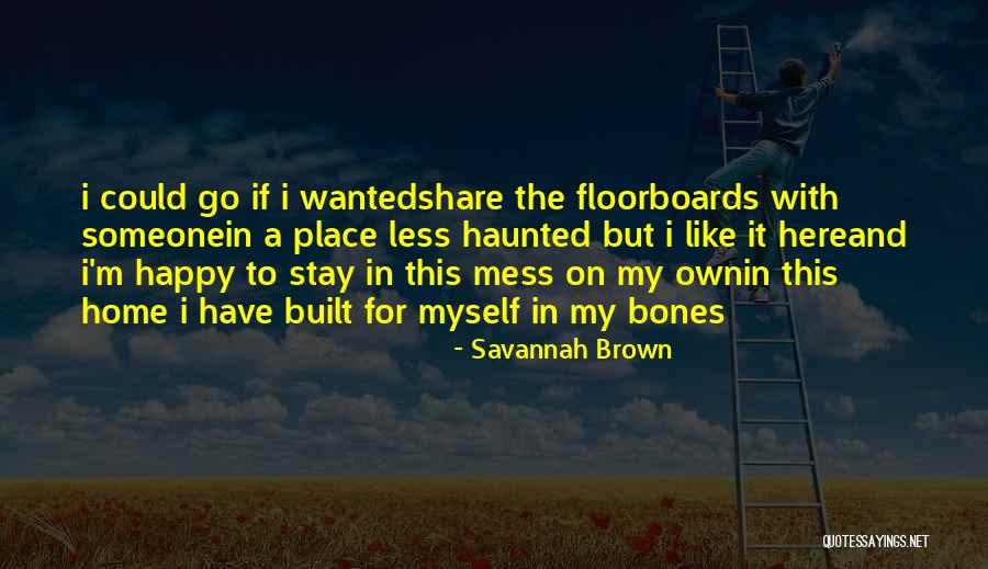 Home Real Estate Quotes By Savannah Brown Home Real Estate Quotes By Savannah Brown