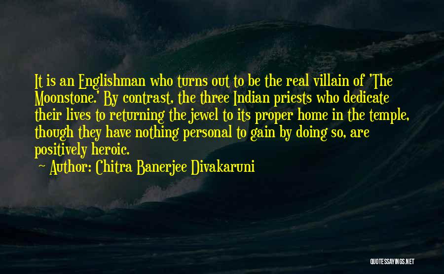 Home Returning Quotes By Chitra Banerjee Divakaruni